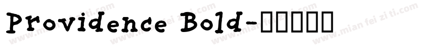 Providence Bold字体转换